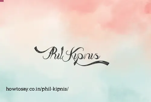 Phil Kipnis