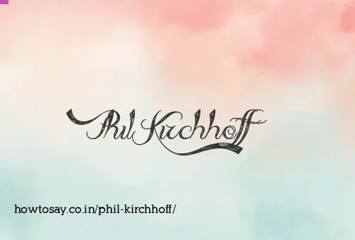 Phil Kirchhoff