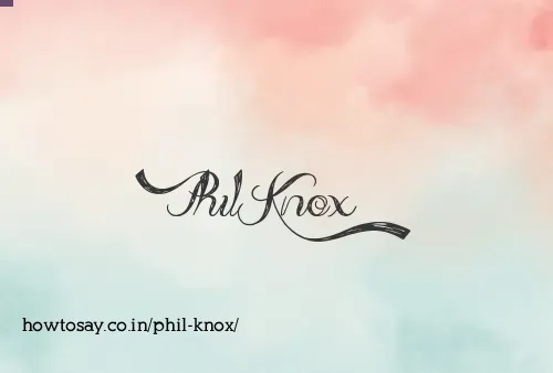 Phil Knox