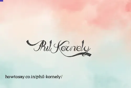 Phil Kornely