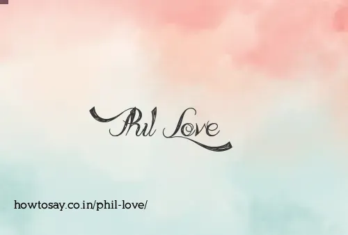 Phil Love