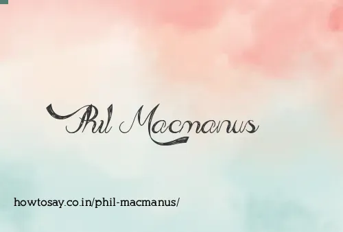 Phil Macmanus