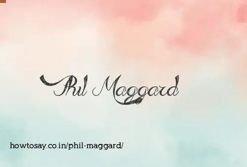 Phil Maggard