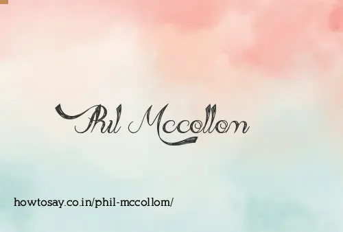 Phil Mccollom