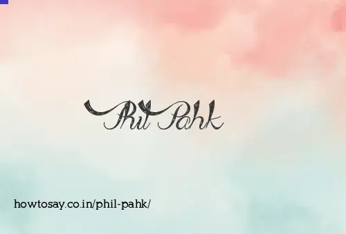 Phil Pahk
