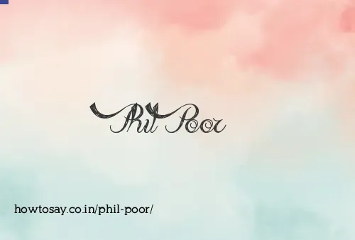 Phil Poor
