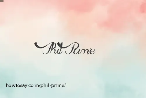 Phil Prime