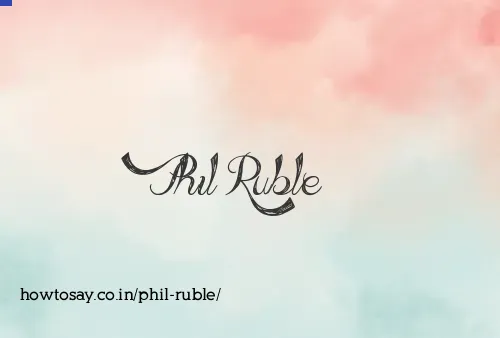 Phil Ruble