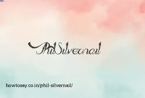 Phil Silvernail