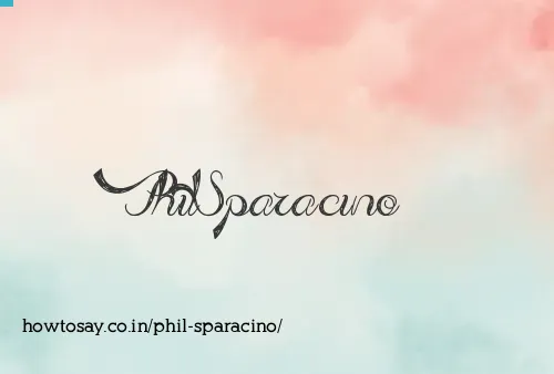 Phil Sparacino
