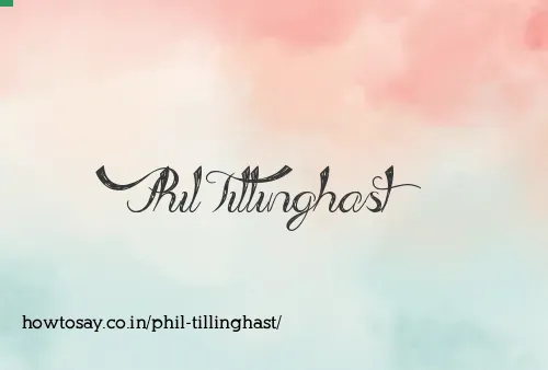 Phil Tillinghast