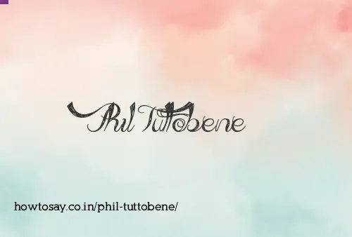 Phil Tuttobene