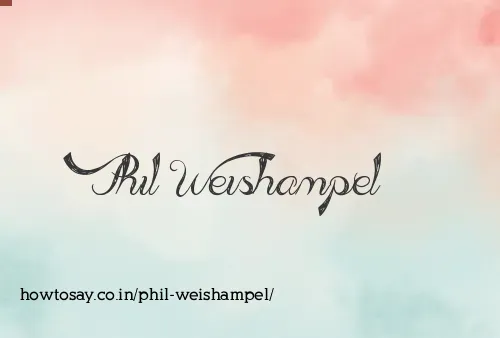 Phil Weishampel