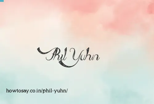 Phil Yuhn