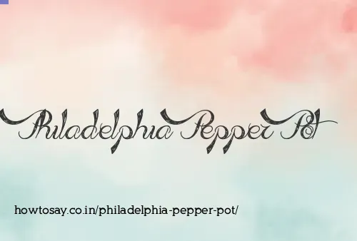 Philadelphia Pepper Pot