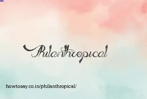 Philanthropical