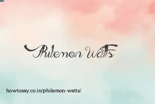 Philemon Watts