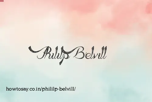Phililp Belvill