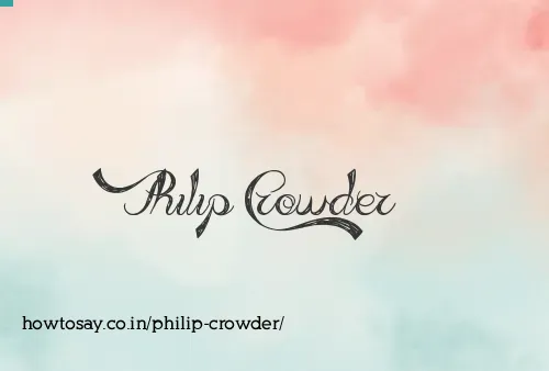 Philip Crowder