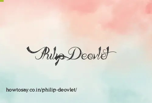 Philip Deovlet