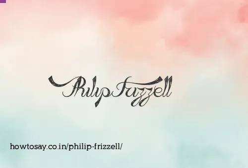 Philip Frizzell