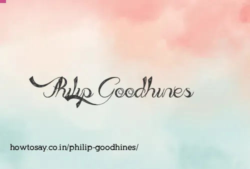 Philip Goodhines