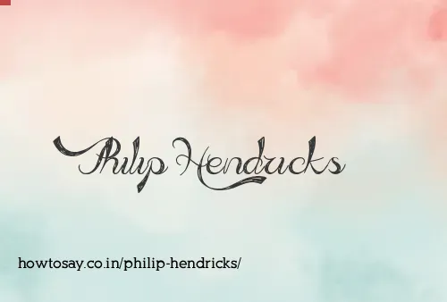 Philip Hendricks