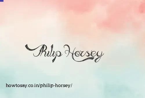 Philip Horsey