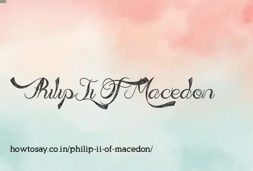 Philip Ii Of Macedon