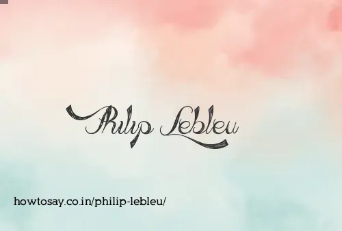 Philip Lebleu