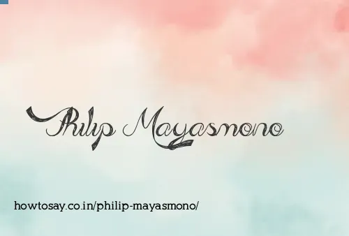Philip Mayasmono