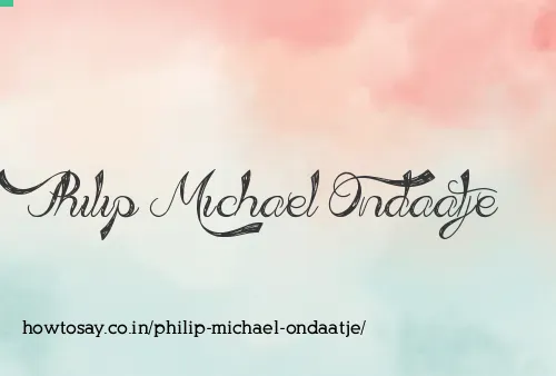 Philip Michael Ondaatje