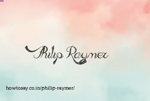 Philip Raymer