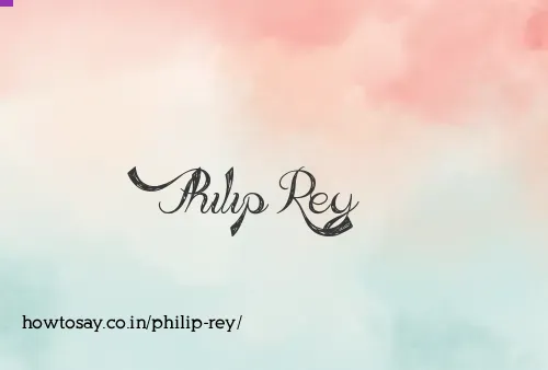 Philip Rey