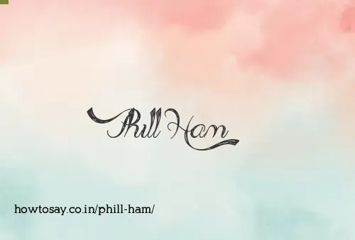 Phill Ham
