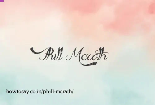 Phill Mcrath