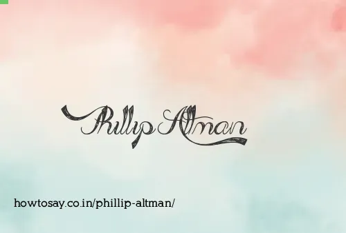 Phillip Altman