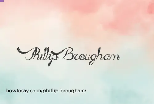 Phillip Brougham
