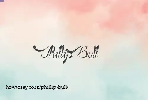 Phillip Bull