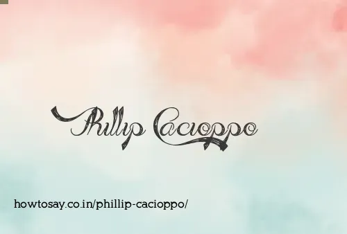 Phillip Cacioppo
