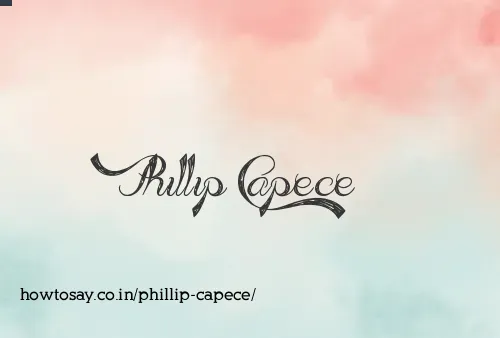 Phillip Capece