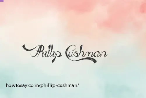 Phillip Cushman