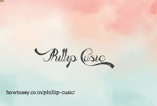 Phillip Cusic