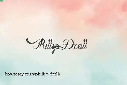Phillip Droll