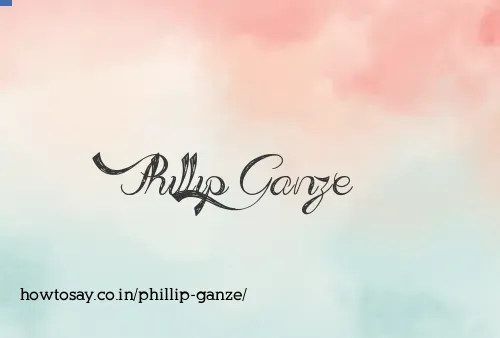 Phillip Ganze