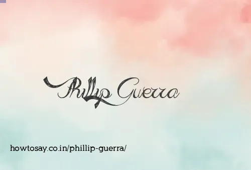 Phillip Guerra