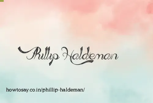 Phillip Haldeman