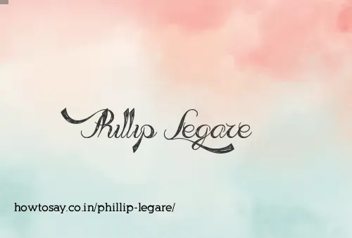 Phillip Legare