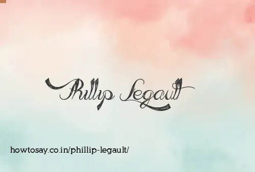 Phillip Legault