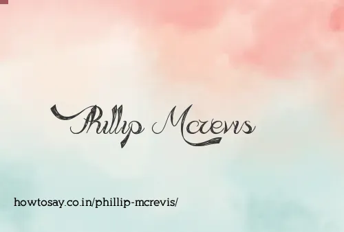Phillip Mcrevis